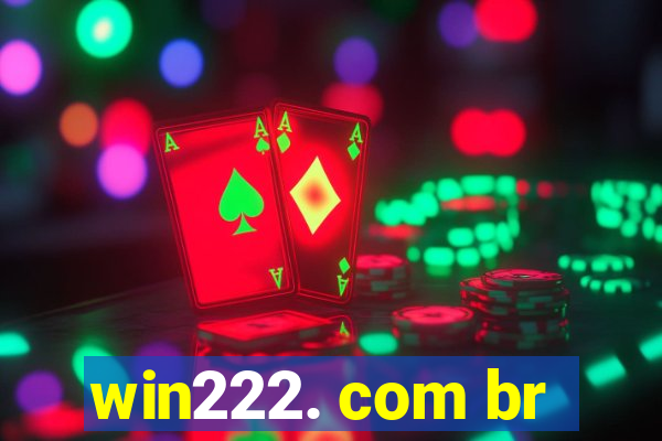 win222. com br